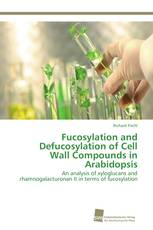 Fucosylation and Defucosylation of Cell Wall Compounds in Arabidopsis