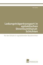 Ladungsträgertransport in epitaktischen Strontiumtitanat-Schichten