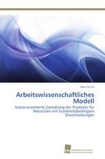 Arbeitswissenschaftliches Modell