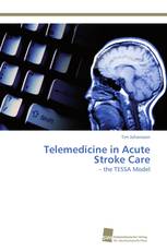 Telemedicine in Acute Stroke Care