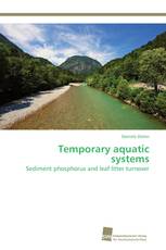 Temporary aquatic systems