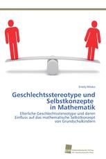 Geschlechtsstereotype und Selbstkonzepte in Mathematik