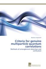 Criteria for genuine multiparticle quantum correlations