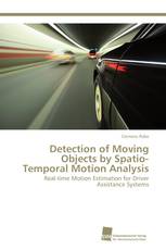 Detection of Moving Objects by Spatio-Temporal Motion Analysis