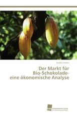 Der Markt für Bio-Schokolade- eine ökonomische Analyse