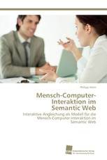 Mensch-Computer-Interaktion im Semantic Web