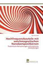 Hochfrequenzbauteile mit weichmagnetischen Nanokompositkernen