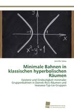 Minimale Bahnen in klassischen hyperbolischen Räumen