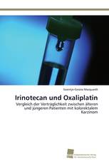 Irinotecan und Oxaliplatin