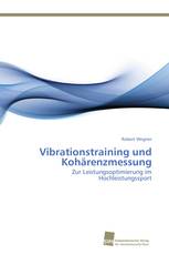 Vibrationstraining und Kohärenzmessung