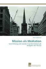 Mission als Mediation