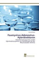 Foamyvirus-Adenovirus-Hybridvektoren