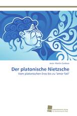 Der platonische Nietzsche