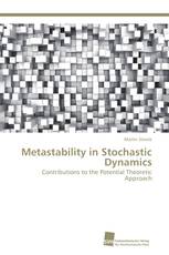 Metastability in Stochastic Dynamics