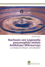 Nachweis von Legionella pneumophila mittels Antikörper-Mikroarrays