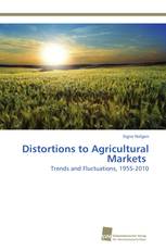 Distortions to Agricultural Markets