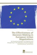 The Effectiveness of Decision-Making in European Union Negotiations