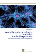 Neuraltherapie des akuten lumbalen Radikulärsyndroms