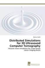 Distributed Simulations for 3D Ultrasound Computer Tomography