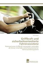 Griffkraft und sicherheitsorientierte Fahrerassistenz