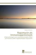 Rapamycin als Immunsuppressivum