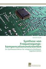 Synthese von Frequenzgangs­kompensationsnetzwerken