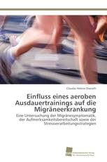 Einfluss eines aeroben Ausdauertrainings auf die Migräneerkrankung