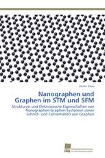 Nanographen und Graphen im STM und SFM