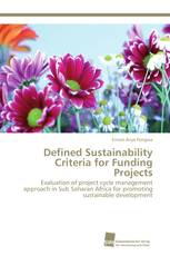 Defined Sustainability Criteria for Funding Projects