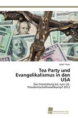 Tea Party und Evangelikalismus in den USA