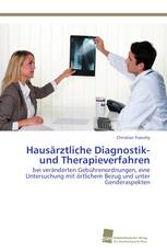 Hausärztliche Diagnostik- und Therapieverfahren