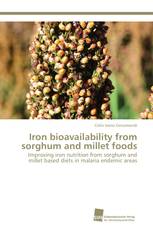 Iron bioavailability from sorghum and millet foods