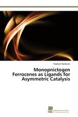 Monopnictogen Ferrocenes as Ligands for Asymmetric Catalysis