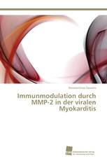 Immunmodulation durch MMP-2 in der viralen Myokarditis