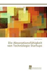 Die Absorptionsfähigkeit von Technologie Startups