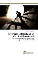 Psychische Belastung in der Sozialen Arbeit