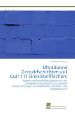 Ultradünne Ceroxidschichten auf Cu(111) Einkristallflächen: