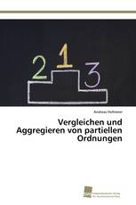 Vergleichen und Aggregieren von partiellen Ordnungen