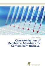 Characterization of Membrane Adsorbers for Contaminant Removal