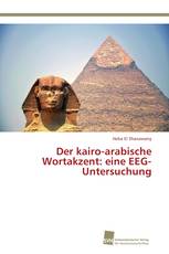 Der kairo-arabische Wortakzent: eine EEG-Untersuchung