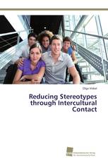 Reducing Stereotypes through Intercultural Contact