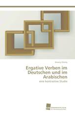 Ergative Verben im Deutschen und im Arabischen