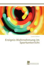 Ereignis-Wahrnehmung im Sportunterricht