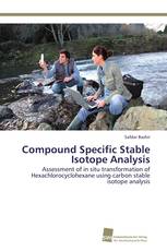 Compound Specific Stable Isotope Analysis