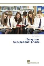 Essays on Occupational Choice