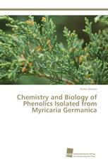 Chemistry and Biology of Phenolics Isolated from Myricaria Germanica