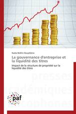 La gouvernance d'entreprise et la liquidité des titres