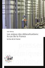 Les enjeux des délocalisations: le cas de la France