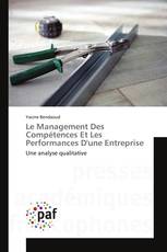 Le Management Des Compétences Et Les Performances D'une Entreprise