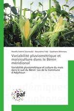 Variabilité pluviométrique et maïsiculture dans le Bénin méridional